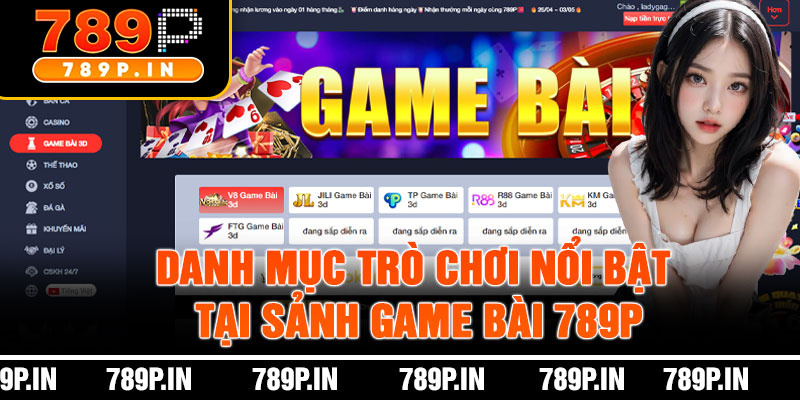 Danh Mục Trò Chơi Nổi Bật Tại Sảnh Game Bài 789p 